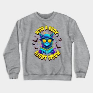 Read a book MEOW Crewneck Sweatshirt